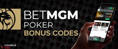 BetMGM Poker Bonus Code .
